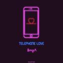 Telephone Love专辑