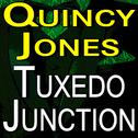 Quincy Jones Tuxedo Junction