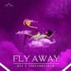 B2A - Fly Away (Radio Edit)