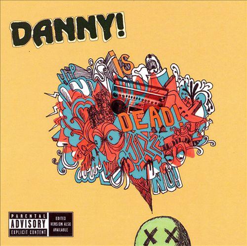 Danny Is Dead
