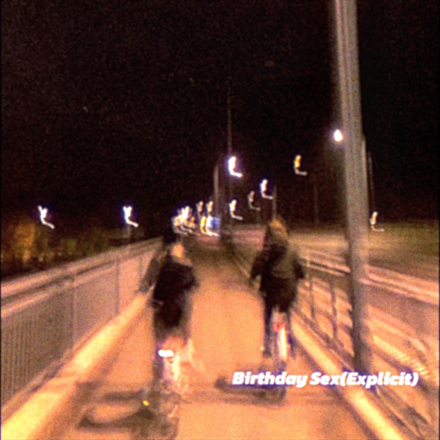 Birthday Sex(Explicit)