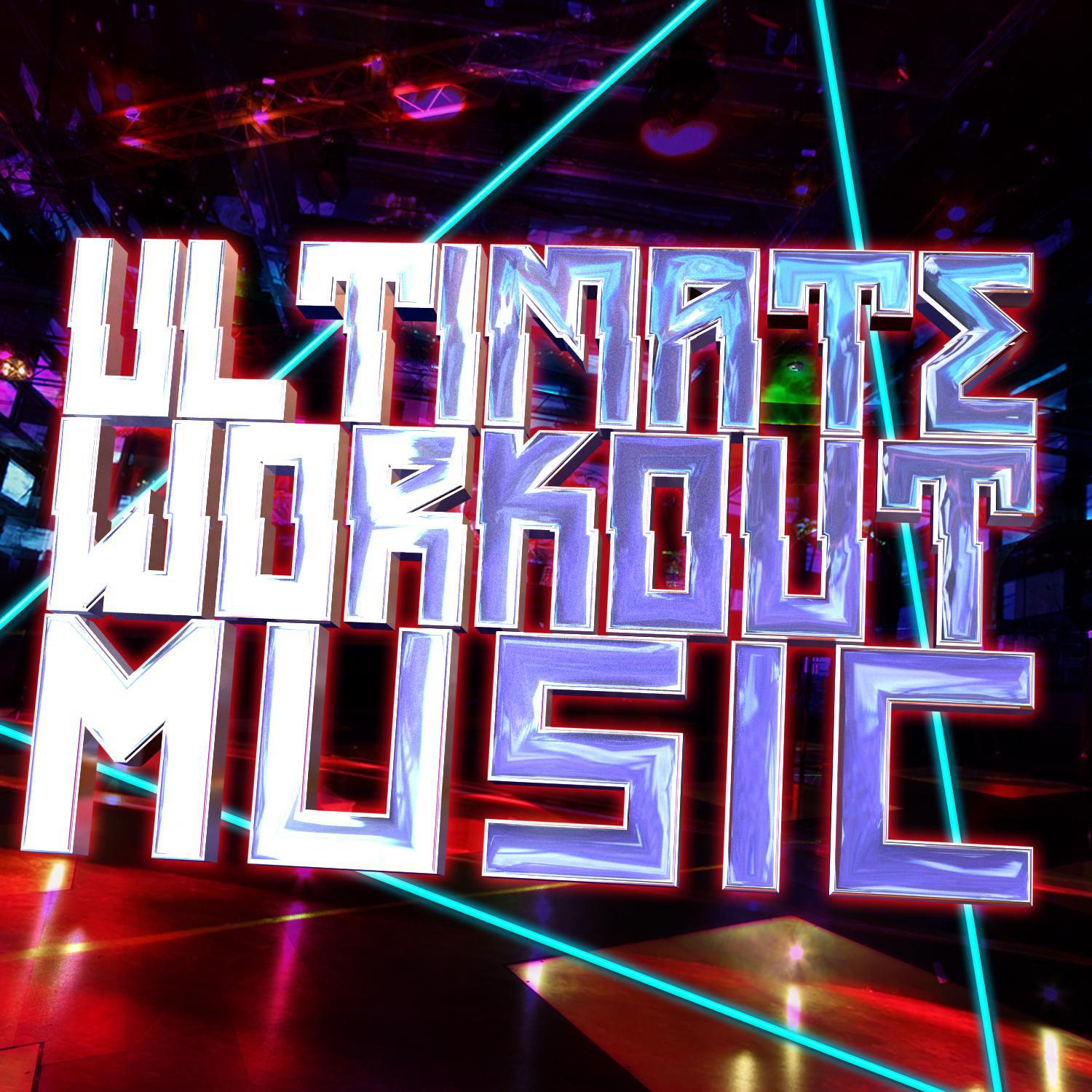 Ultimate Workout Music专辑