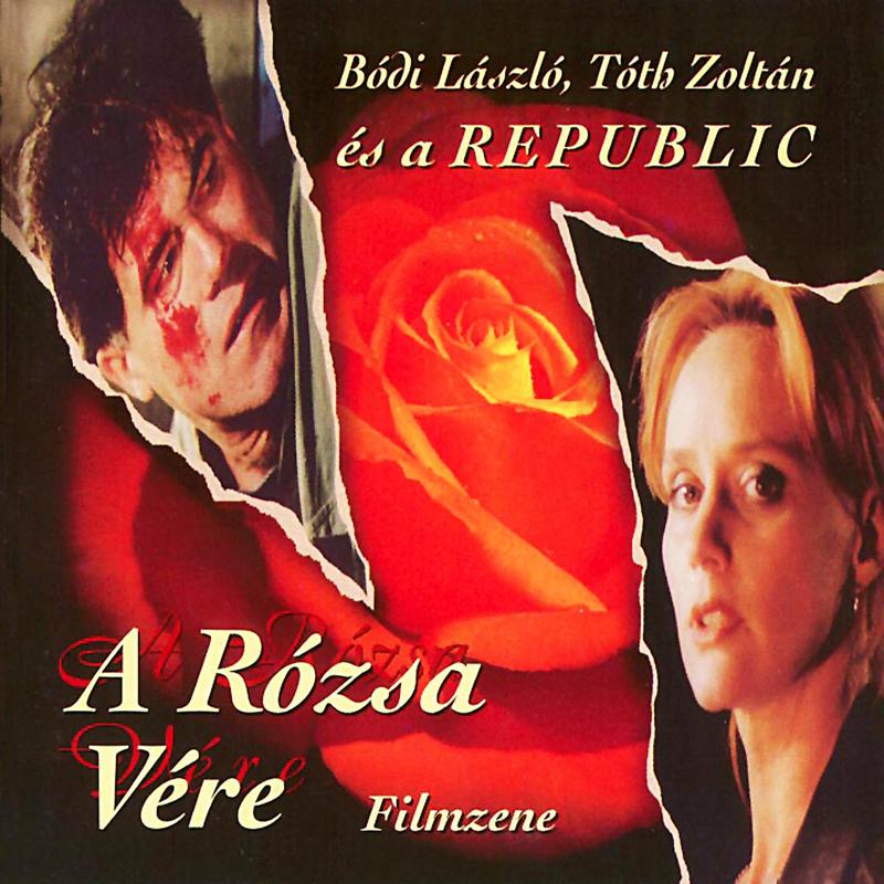 A Rózsa Vére (Filmzene)