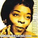 Pure Gold - Dinah Washington, Vol. 2