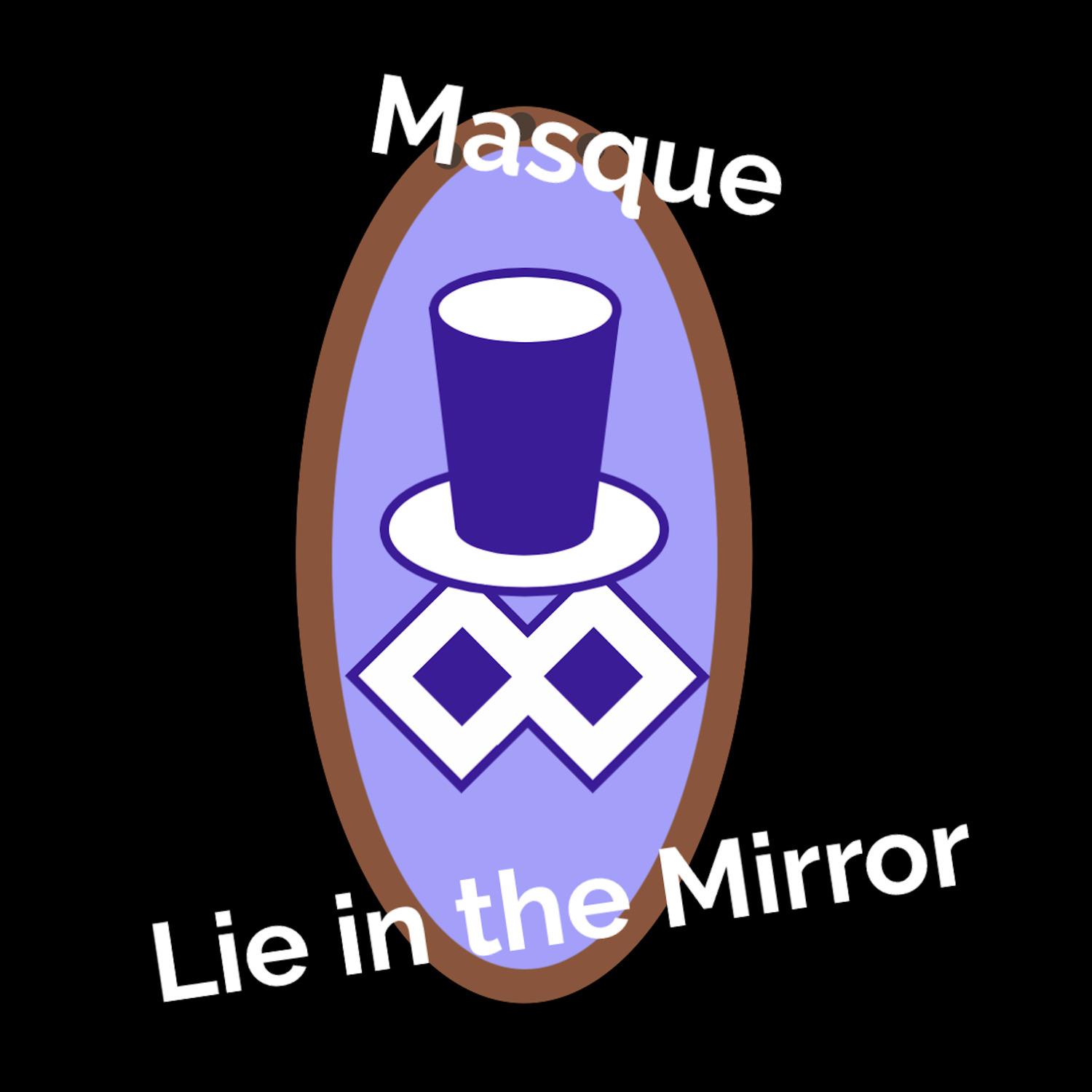 Lie in the Mirror