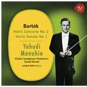 Bartók: Violin Concerto No. 2 & Violin Sonata No. 1专辑