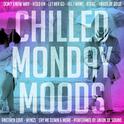 Chilled Monday Moods专辑