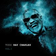 Todo Ray Charles Vol. 1