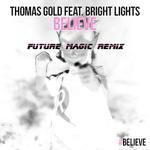 Believe (FUTURE MAGIC Remix)专辑