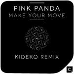 Make Your Move (Kideko Remix)专辑