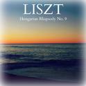 Liszt - Hungarian Rhapsody No. 9专辑