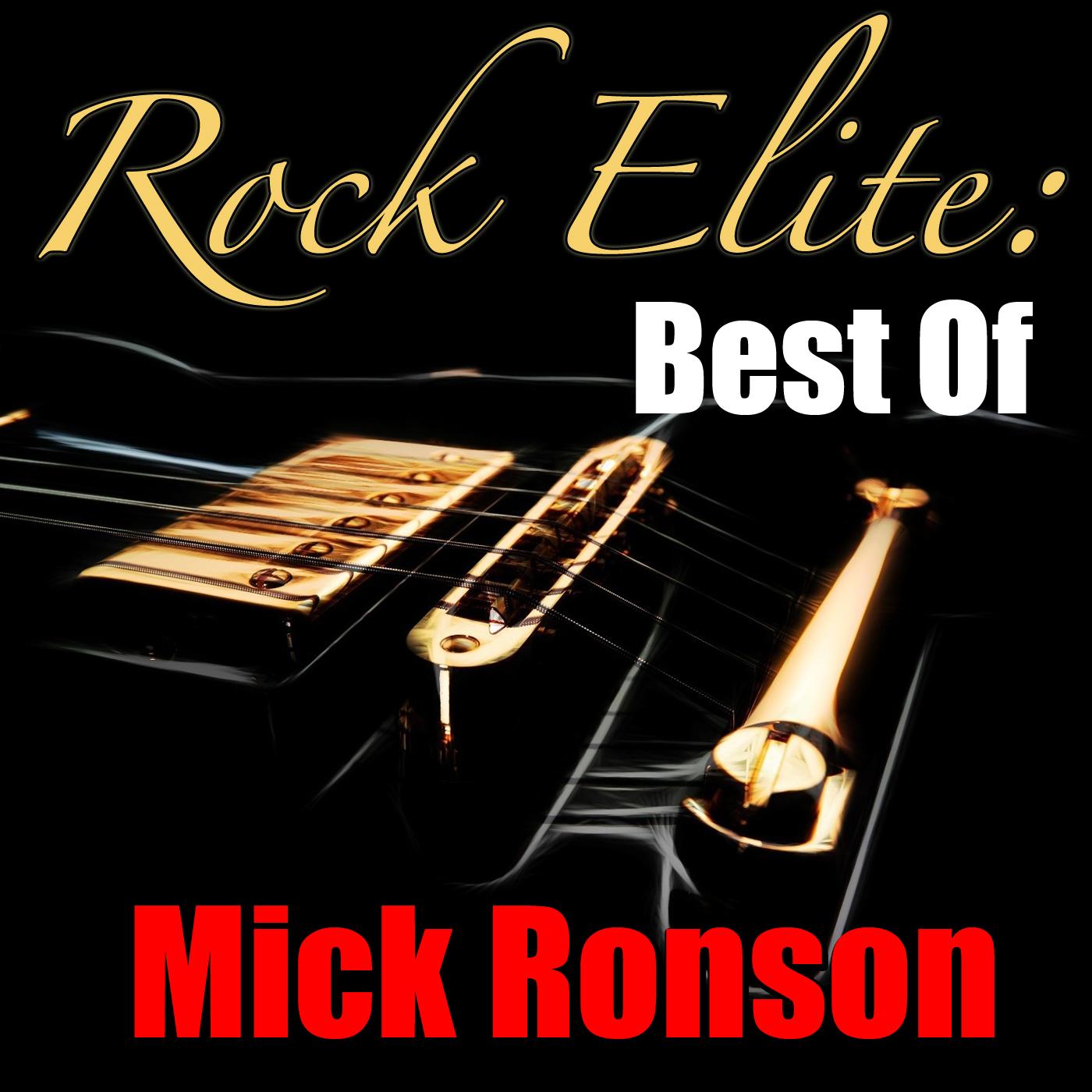Rock Elite: Best Of Mick Ronson (Live)