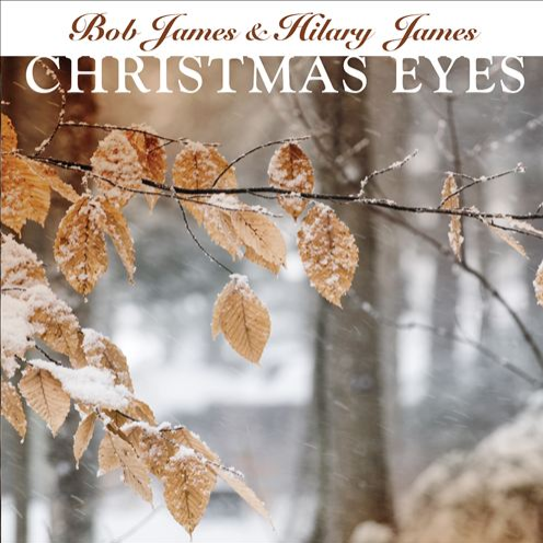 Bob James - Christmas Eyes (reprise)