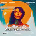 Once Upon A Time (Melodic House & Techno)专辑