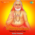 Sri Raghavendra Baaro专辑