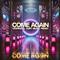 come again (Vespaurel SURF Music Remix)专辑