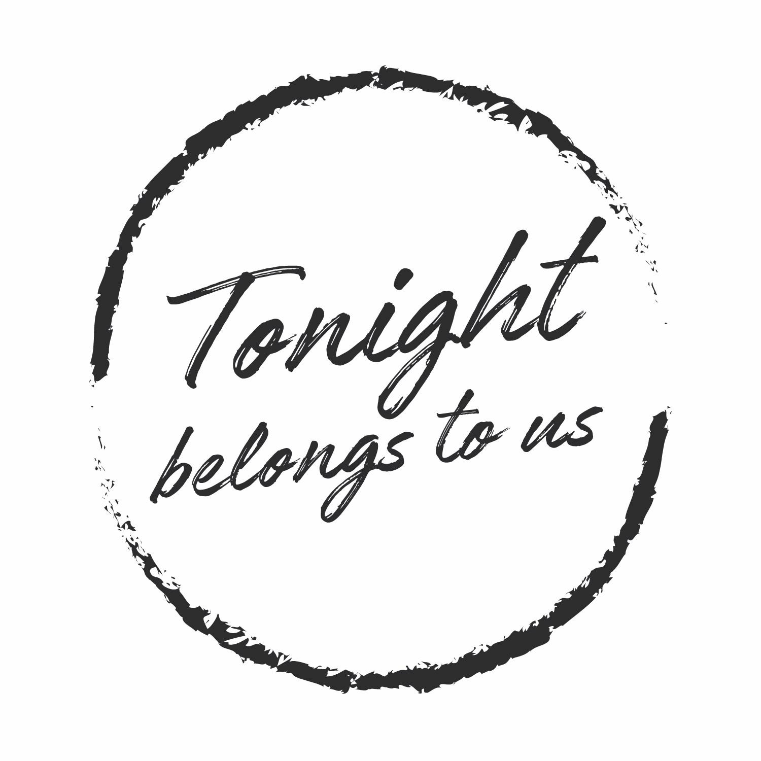 Tonight Belongs to Us