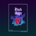 Black Magic (白色情人节.ver)专辑