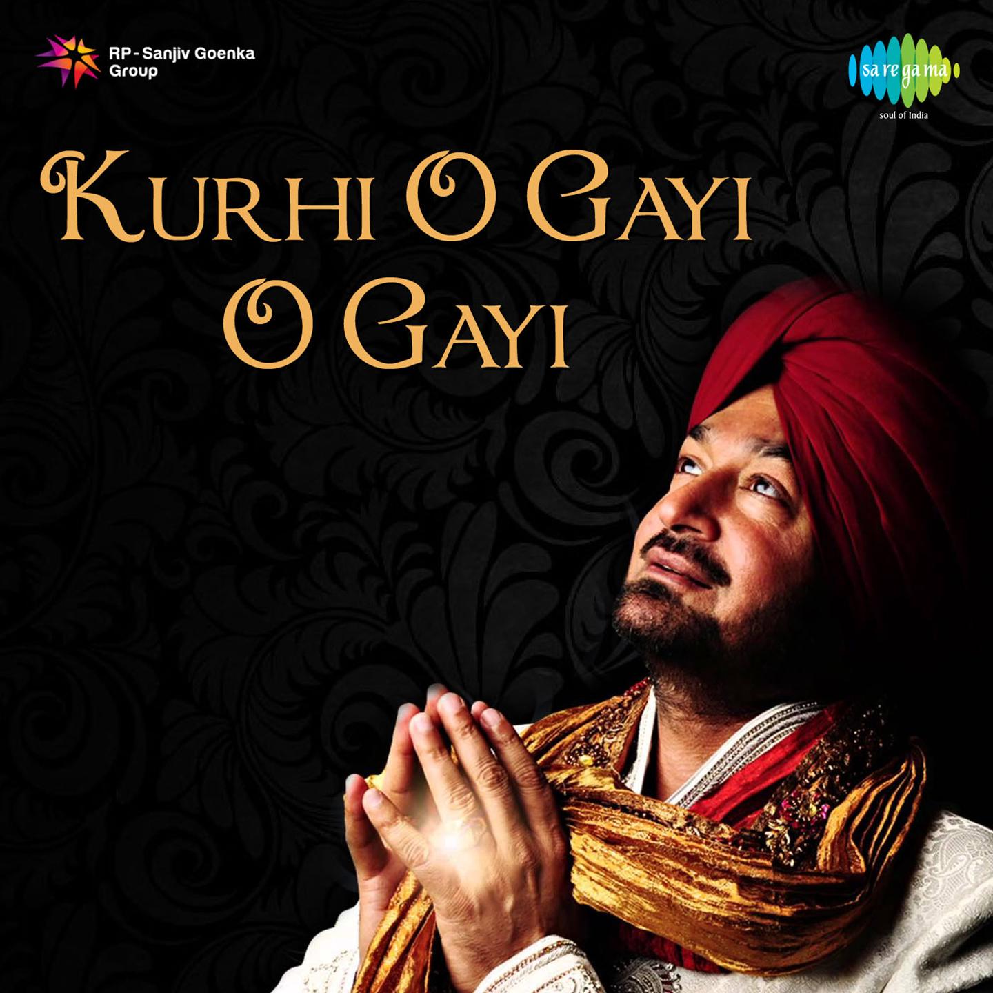 Kurhi O Gayi O Gayi