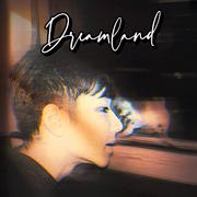 Dreamland（梦境）