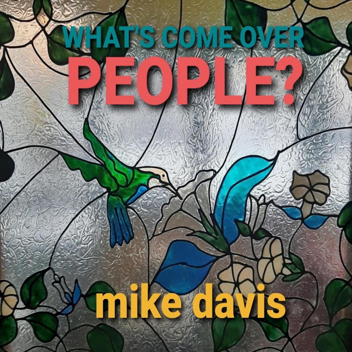 What's Come over People?