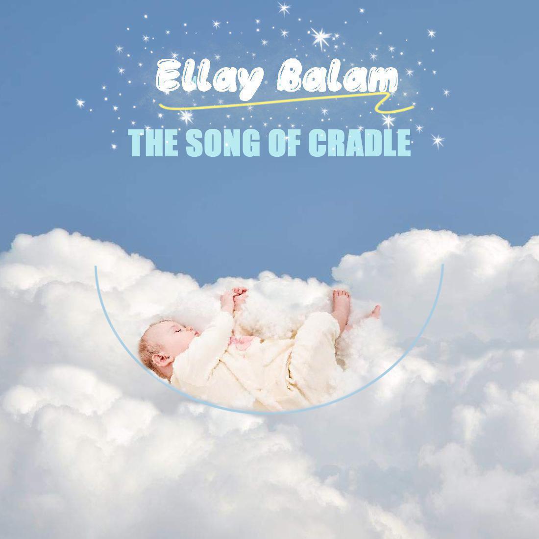 Elley Balam (摇篮之歌)