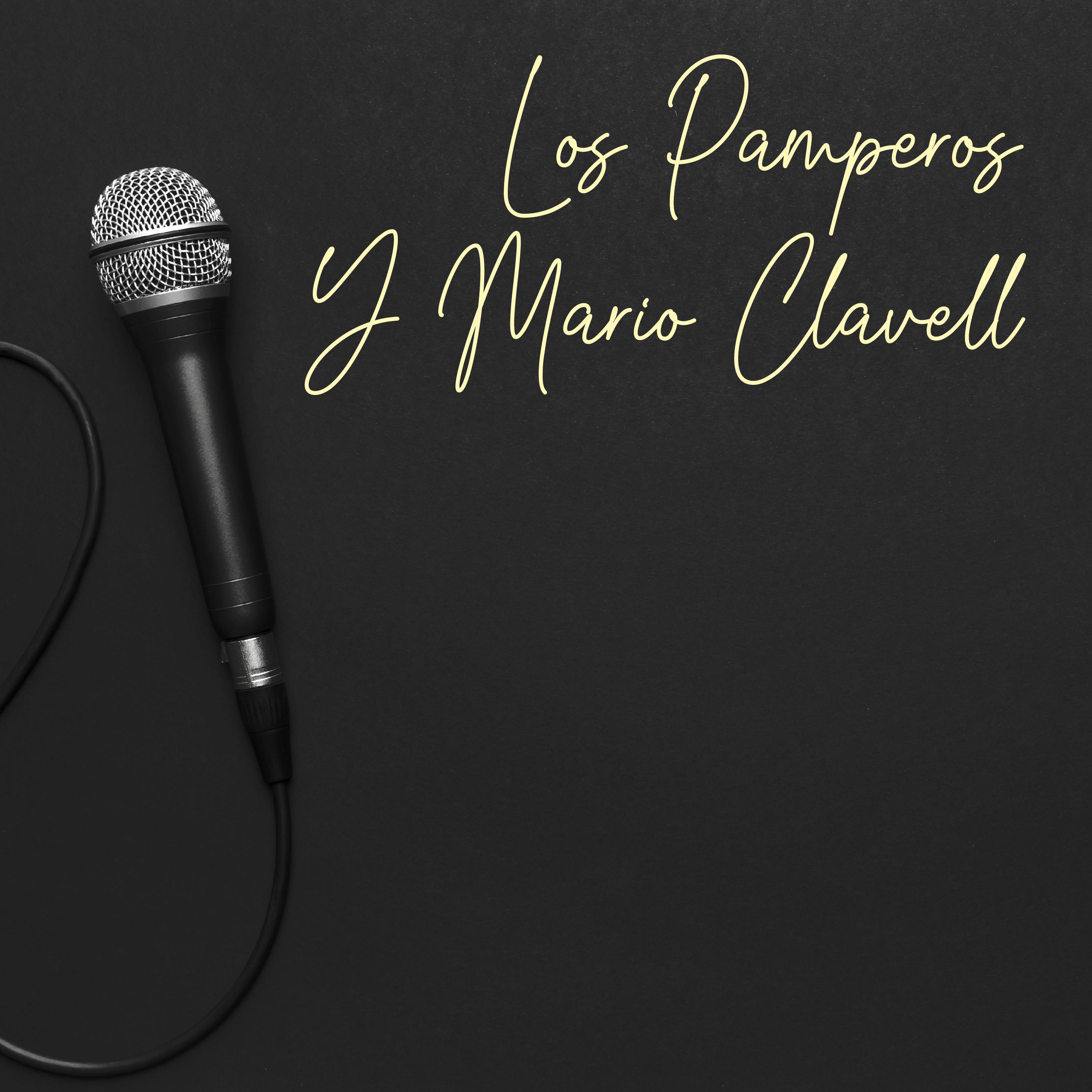 Los Pamperos & Mario Clavell