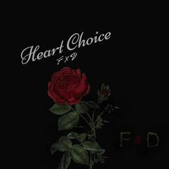 Heart Choice（Prod By Genuine 木子山）