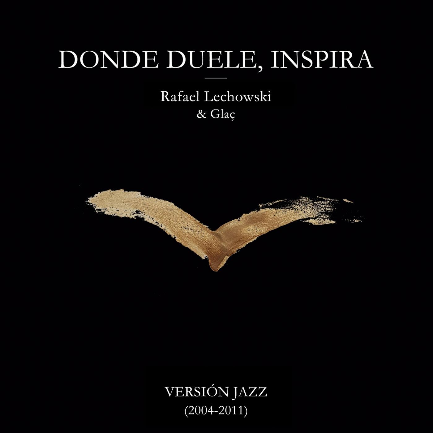 Donde Duele Inspira 36500 Días (Versión Jazz)