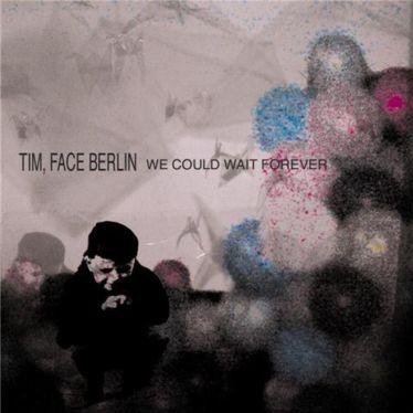 We Could Wait Forever