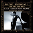 Cinema Serenade II: The Golden Age