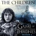 The Children (From "Game of Thrones Season 4")专辑
