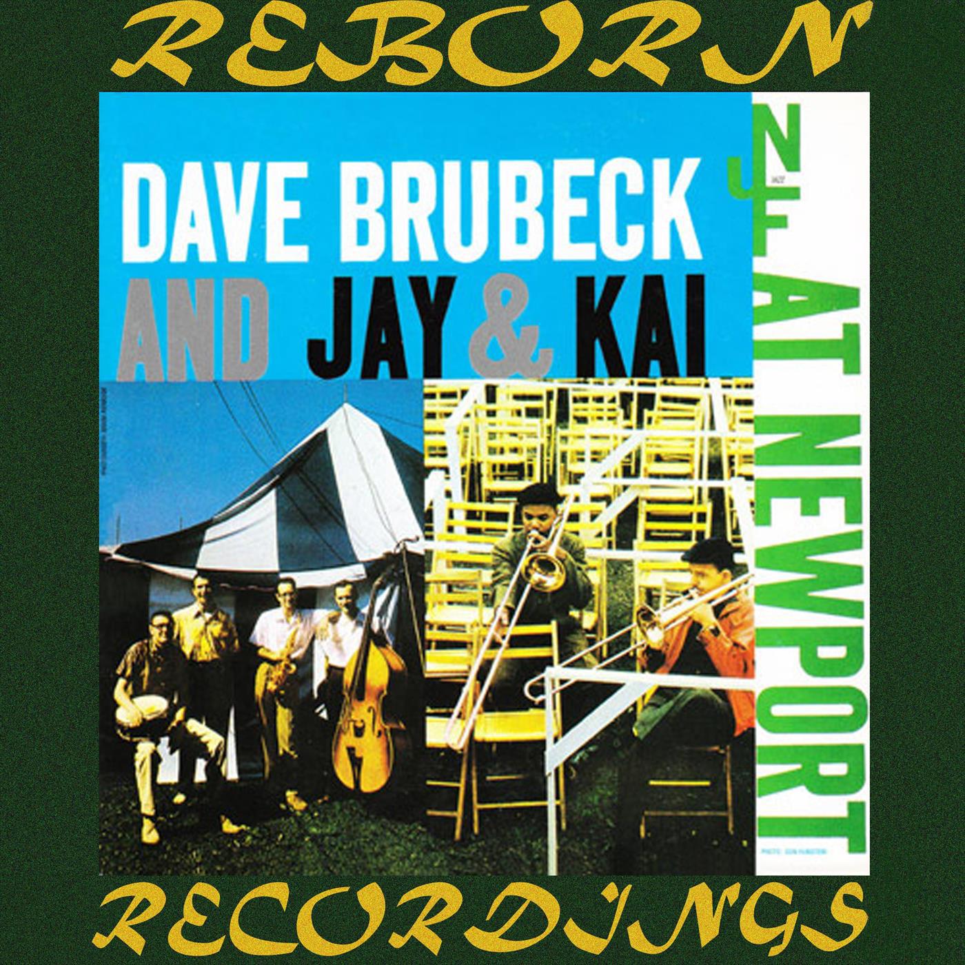 Dave Brubeck And Jay & Kai at Newport (HD Remastered)专辑