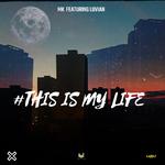 不枉 (#THIS IS MY LIFE PROJECT)专辑