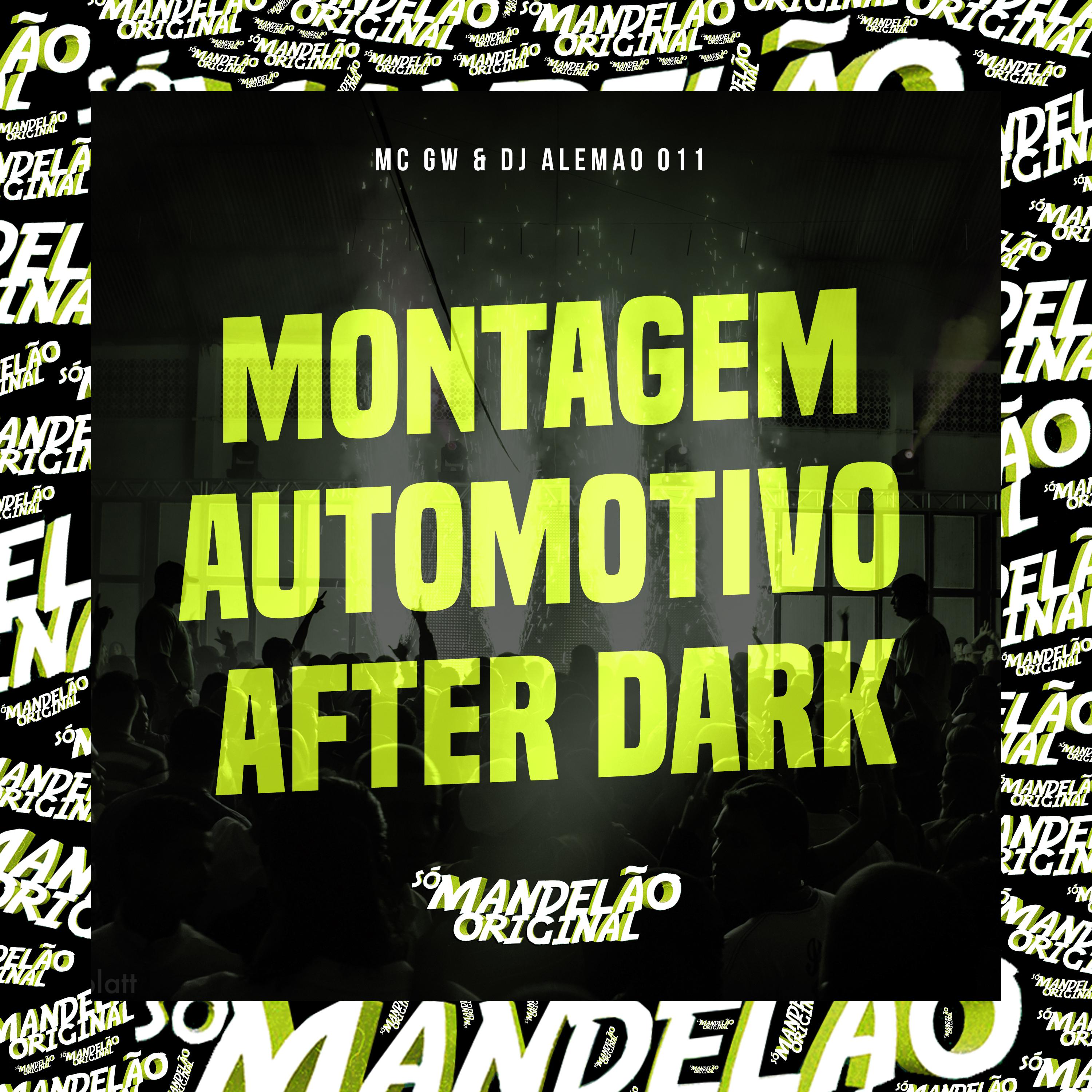 Mc Gw - Montagem Automotivo After Dark