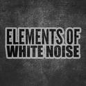 Elements of White Noise专辑