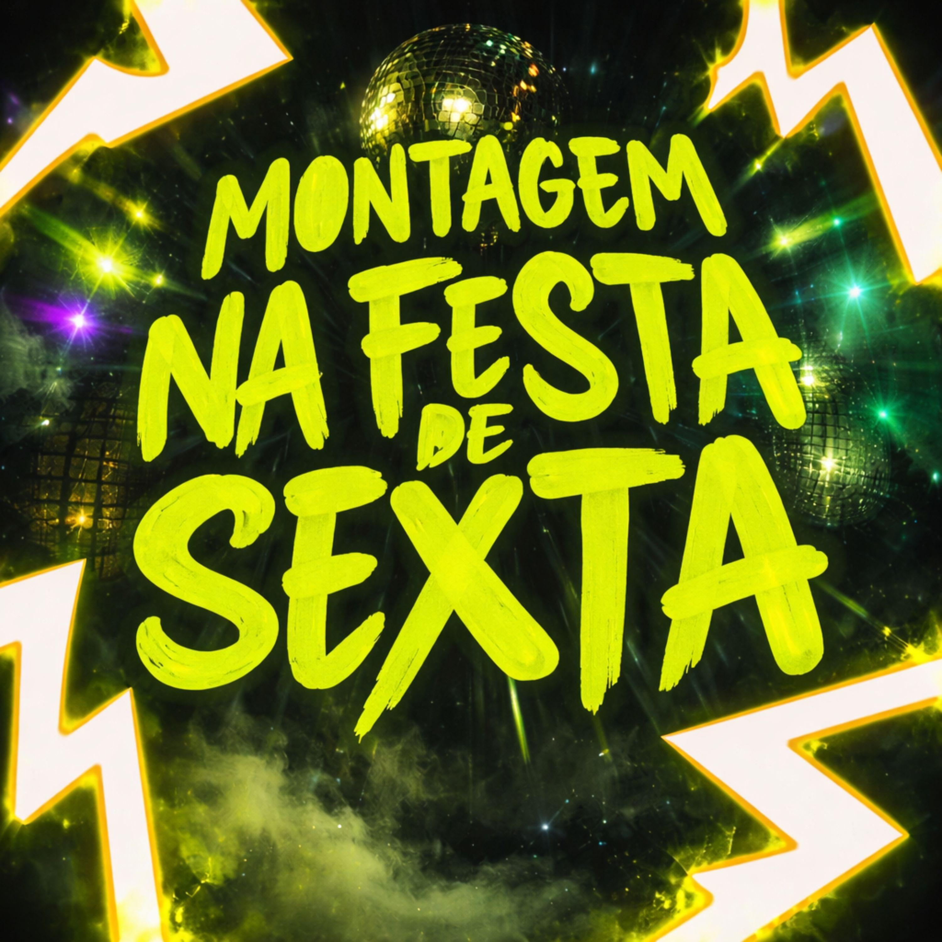 MONTAGEM - NA FESTA DE SEXTA (Brazilian Phonk)