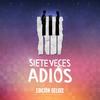 Siete Veces Adiós - Quiero Ser Tu Mar (Elenco Original Siete Veces Adiós - Edición Deluxe)