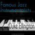 Famous Jazz Instrumentalists