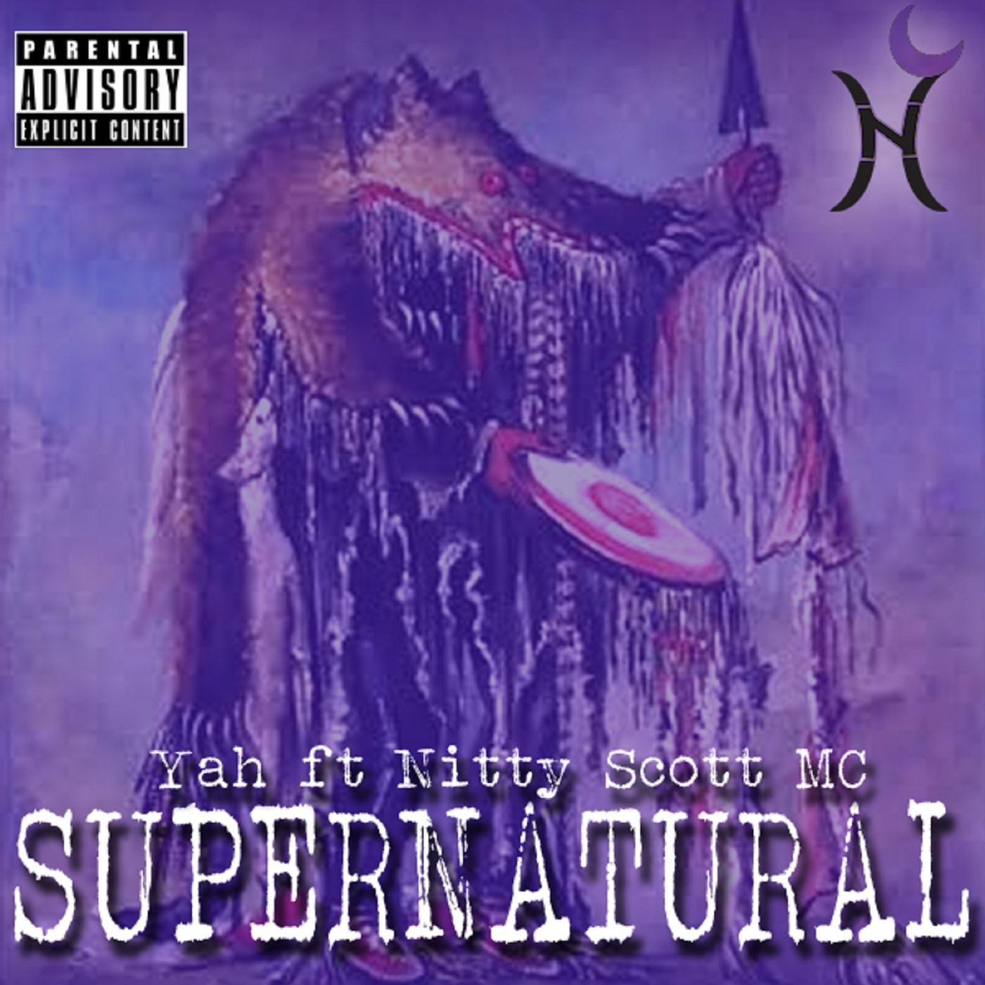 Supernatural (feat. Nitty Scott MC)
