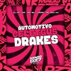 MC EDU 011 - Automotivo Celetgus Drakes