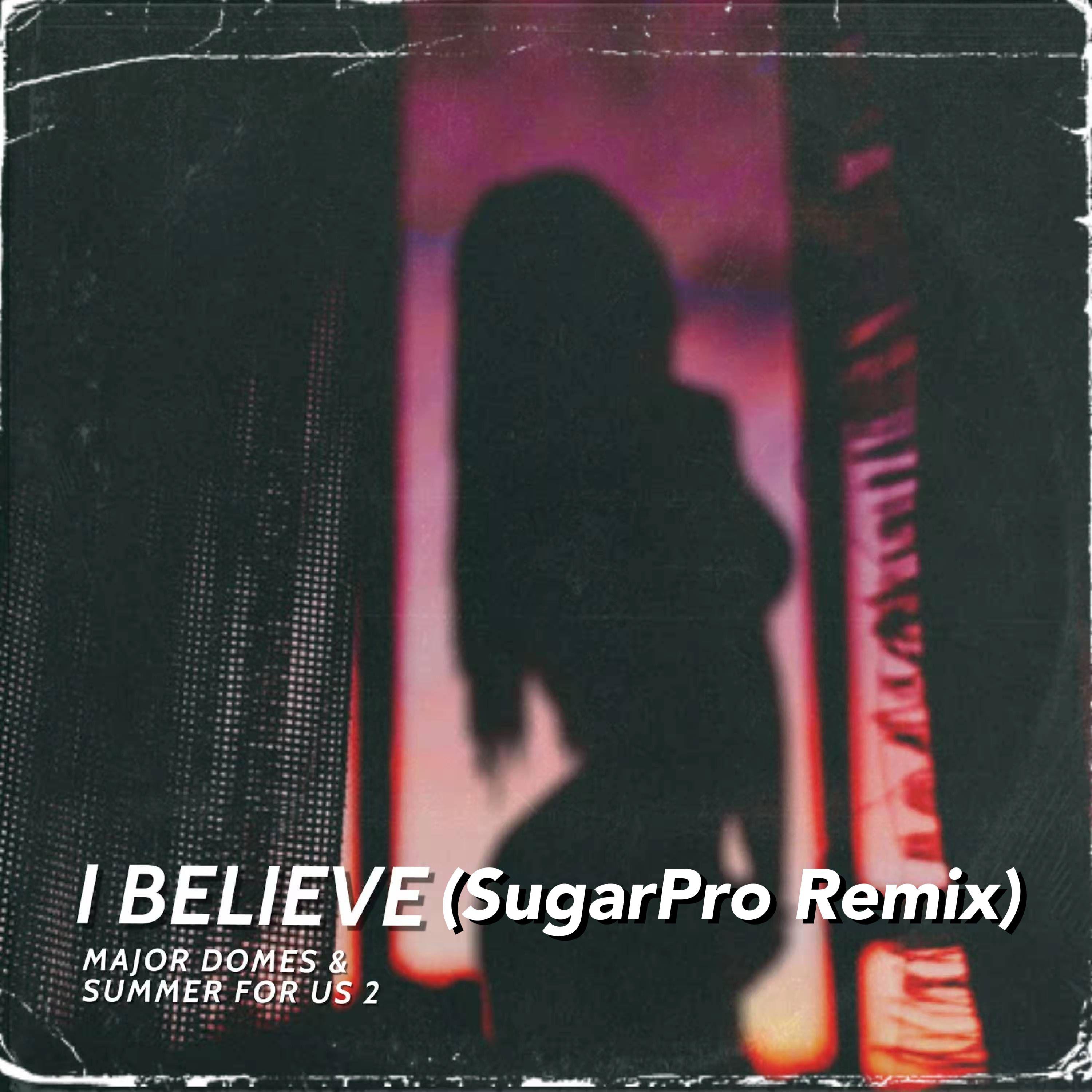 I Believe