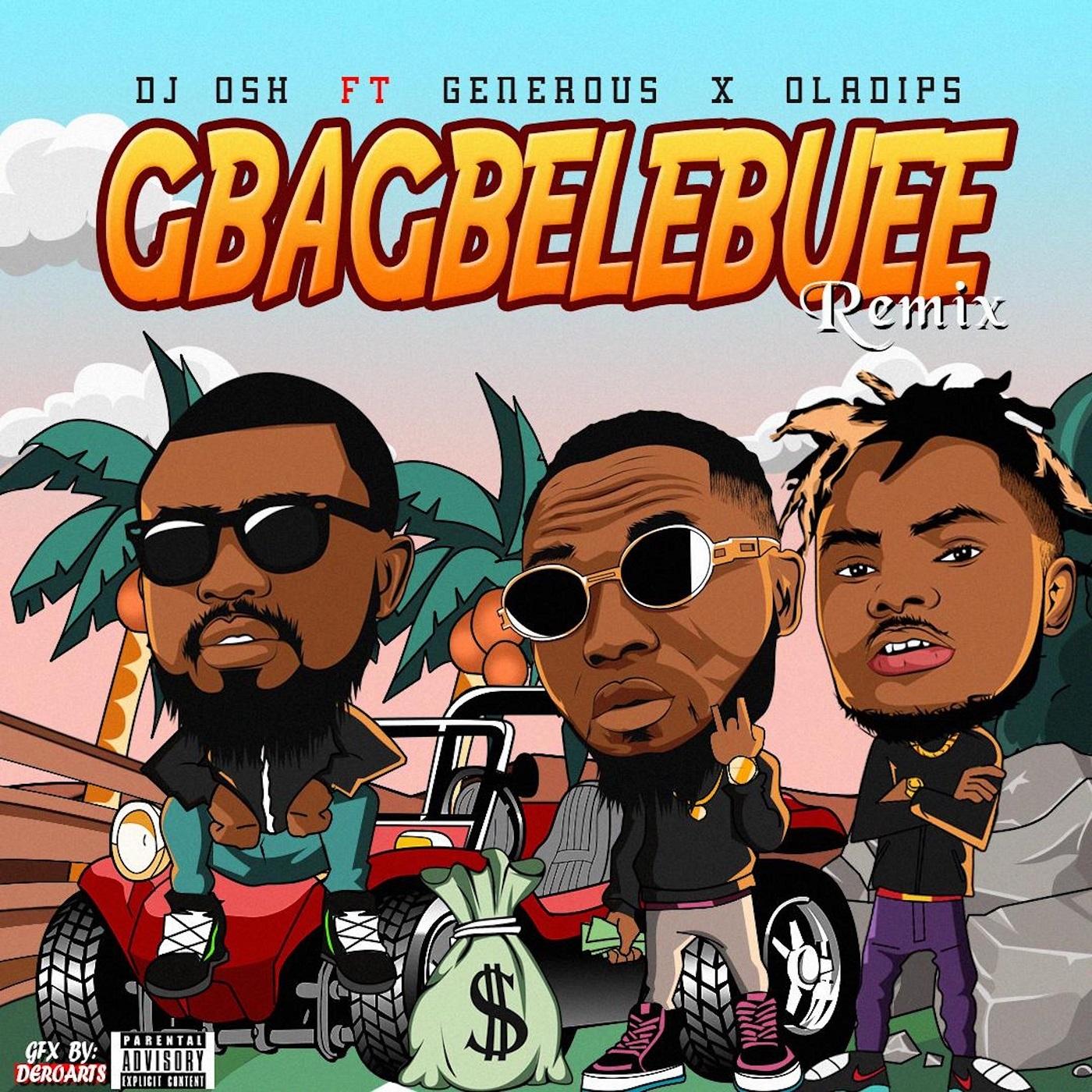 Gbagbelebuee Remix