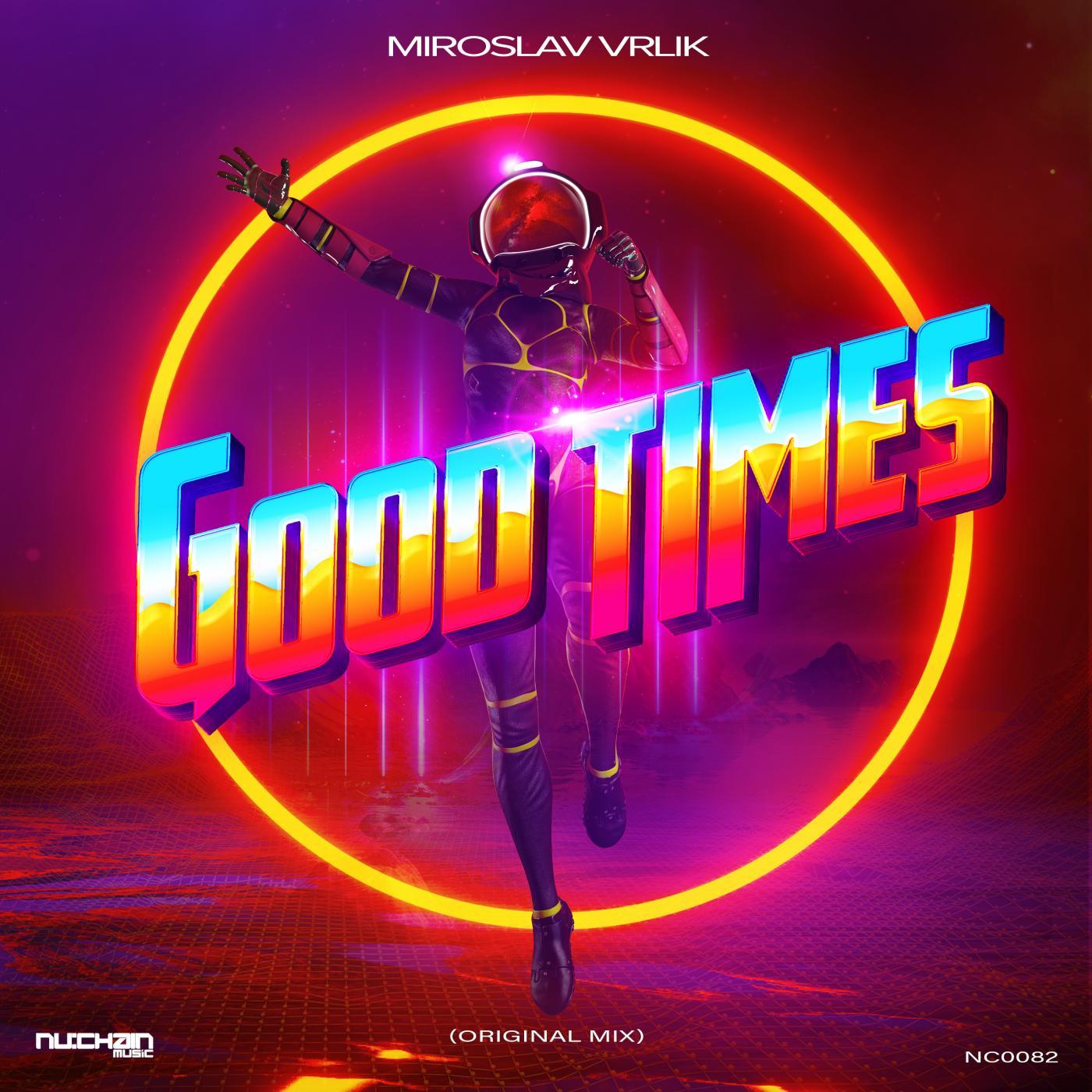 Good Times (Original Mix)
