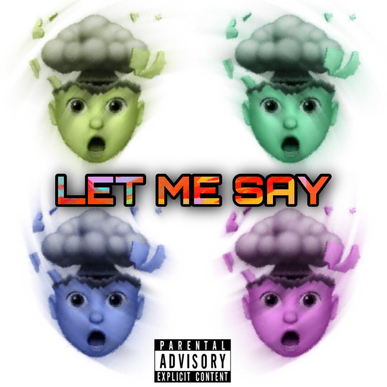 LET ME SAY（Prod.Simon Marcus）
