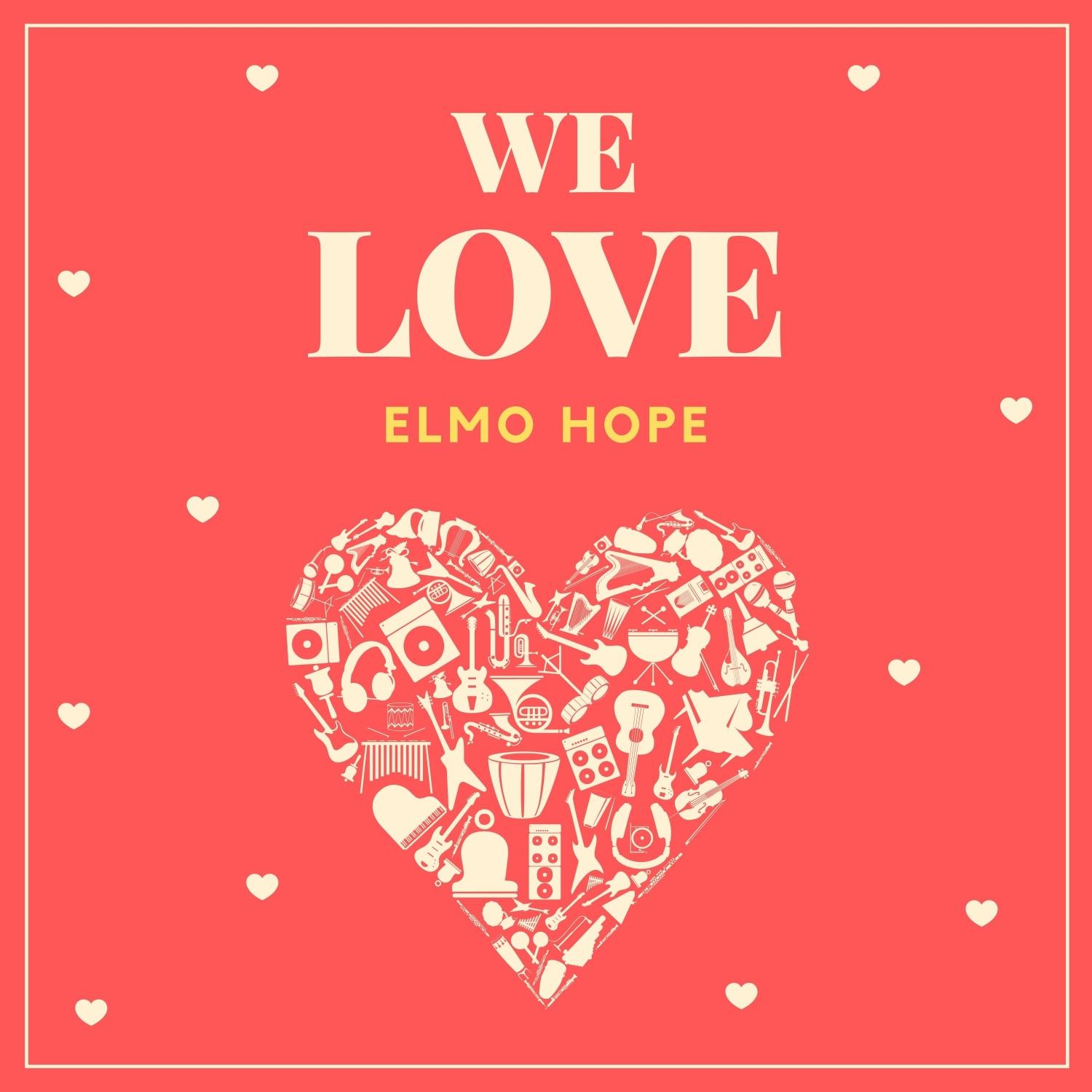 We Love Elmo Hope