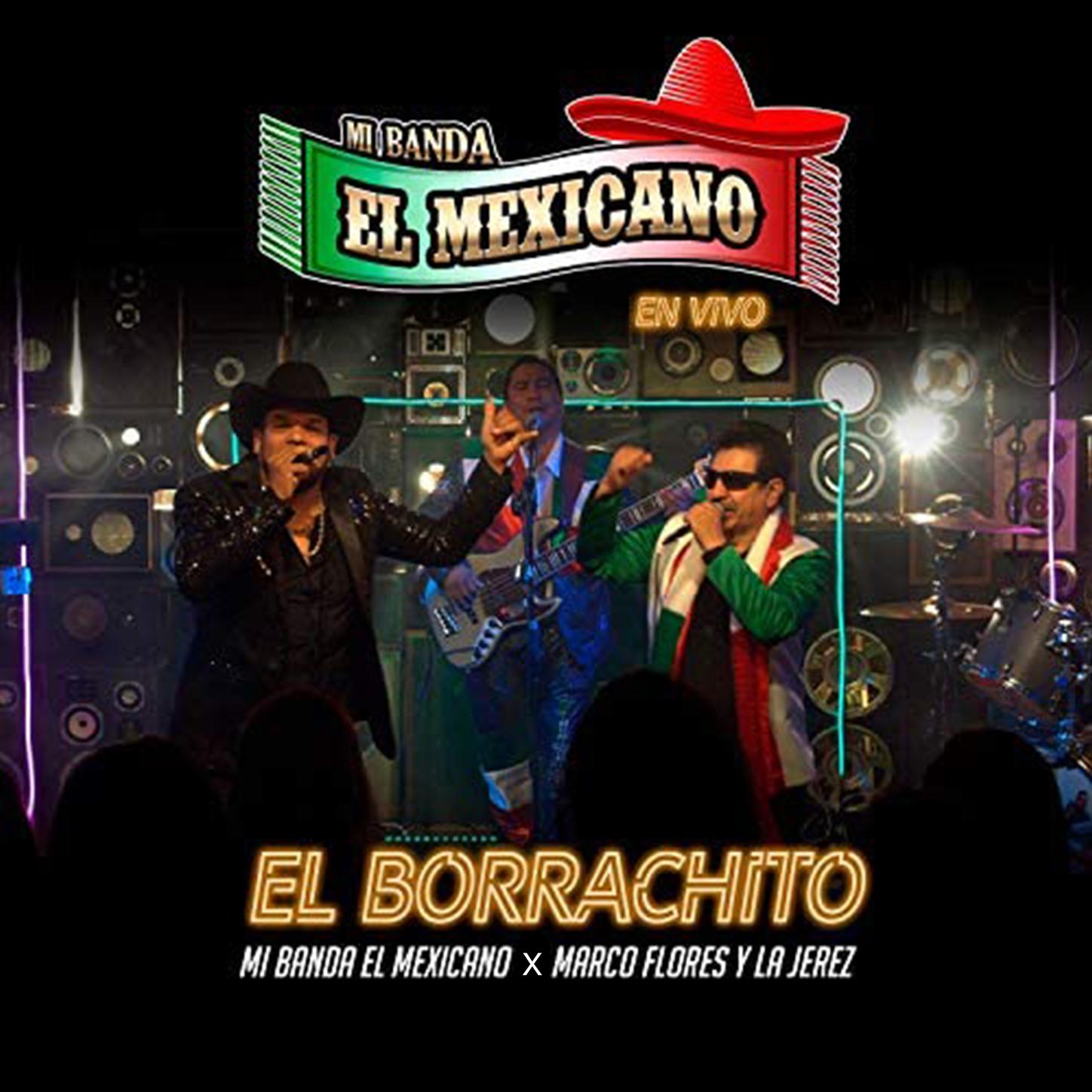 El Borrachito - En Vivo