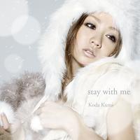 幸田来未 - STAY WITH ME