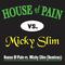 House Of Pain vs. Micky Slim(Remixes)专辑