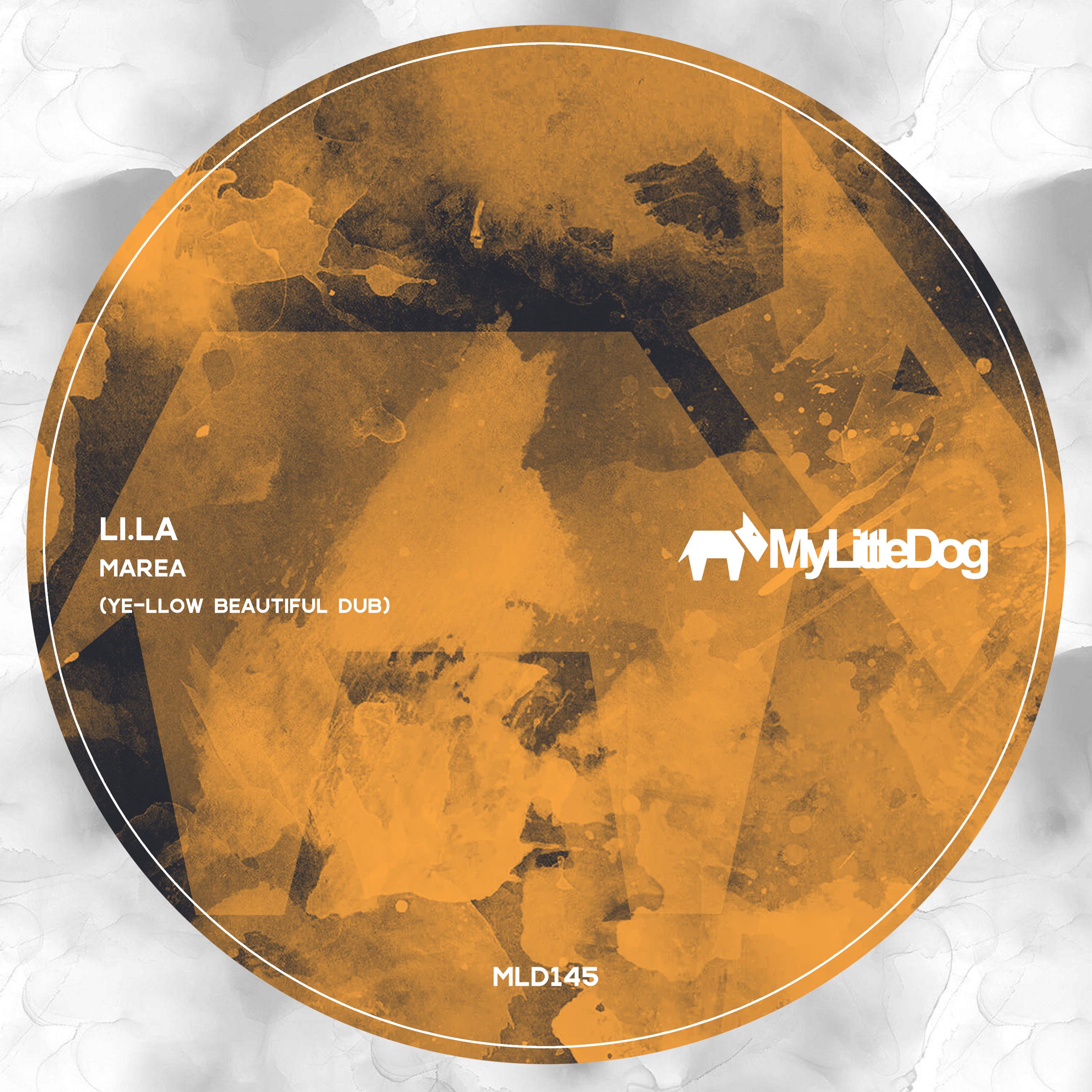 Li.La - Marea (Ye-Llow Beautiful Dub)